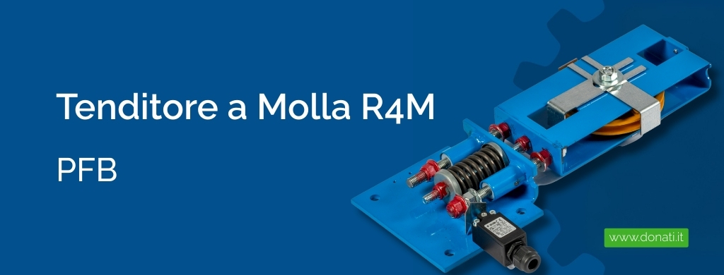 Tenditore a molla R4M: installazione rapida, tensione stabile e meno interventi. La soluzione ideale per tecnici e manutentori. Contattaci sales@donati.it