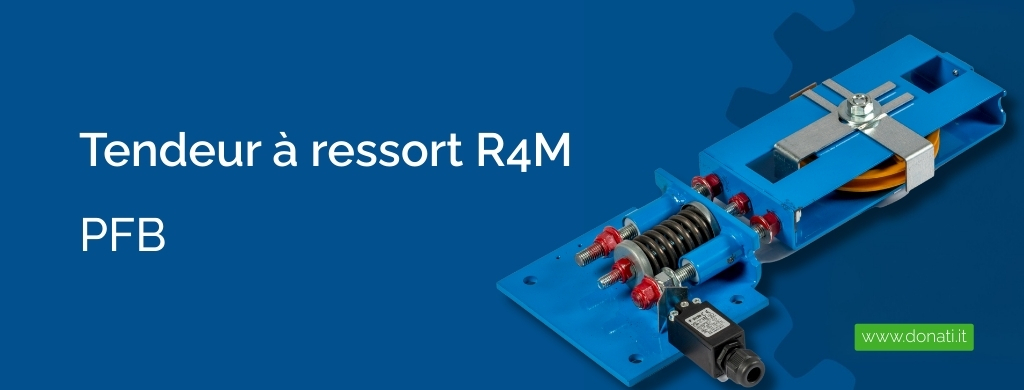 Tendeur à ressort R4M – Performance constante, moins d’ajustements
