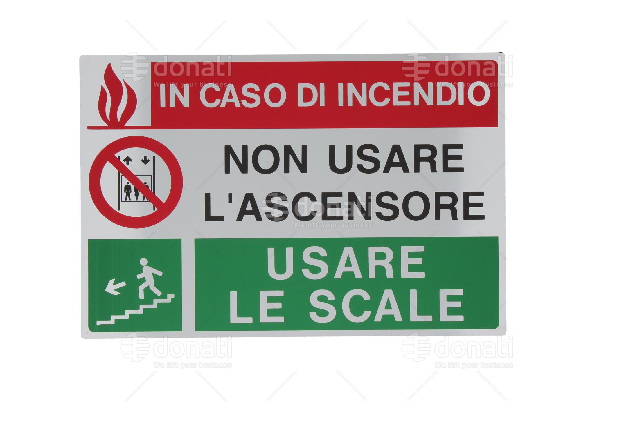 Cartello Sicurezza Viking 'In Caso D'incendio Non Usare Questo Ascensore' - Adesivo Vinile 50x150 Mm
